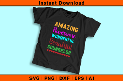 Amazing Awesome Wonderful Beautiful Counselor SVG Product Image 2