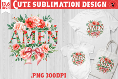 Amen Flowers sublimation | Christian Easter Product Image 1