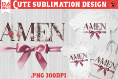 Amen Flowers sublimation | Christian Easter Product Image 1
