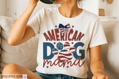 American Dog Mama 4th of July SVG PNG T-shirt Design Product Image 3