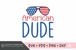 American dude SVG , 4th of July SVG , Independence Day SVG Product Image 1