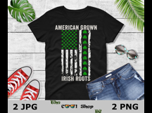 American Grown Irish Roots Png, Irish Flag Png, Irish Roots Product Image 2