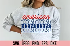 American Mama SVG - USA Flag SVG - Independence 4th Of July Product Image 3