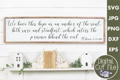 Hope As An Anchor Christian Farmhouse Home Sign Svg Product Image 1