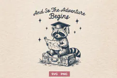 And So The Adventure Begins SVG - Funny Raccoon Graduation Product Image 1