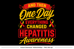 Hepatitis Awareness PNG One Day Everything Changed Retro Product Image 1