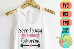 Sore Today Stronger Tomorrow Fitness Shirt SVG Product Image 1