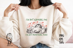 I’m Not Ignoring You I’m Prioritizing Peace Cat PNG Product Image 3