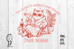 Too glam to handle your drama, sarcastic animal Product Image 1