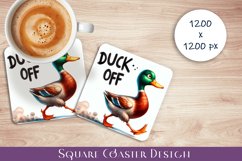 Funny duck Sarcastic Quotes Coaster Sublimation Design Product Image 1