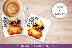 Funny duck Sarcastic Quotes Coaster Sublimation Design Product Image 1