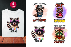 Funny sarcastic racoon quotes sublimation png Product Image 1