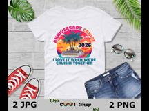 Anniversary Cruise 2026 Png, Wedding Anniversary Shirts Png Product Image 3