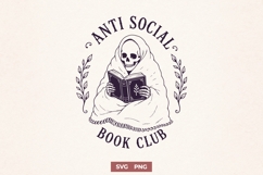 Anti Social Book Club SVG, Introvert Skeleton Cozy PNG Product Image 1