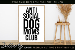 Anti-Social Dog Moms Club SVG Dog Mom SVG Mothers Day SVG Product Image 3