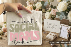 Anti Social Moms Club - Mother's Day Design Product Image 1