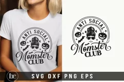 Anti Social Momster Club SVG | Messy Bun SVG | Halloween SVG Product Image 2