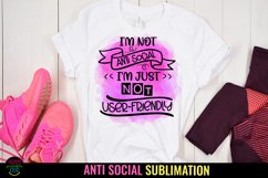 Anti Social Quotes Sublimation I Sarcastic Quotes Sublimation I Sassy Quotes Sublimation