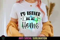 Anti Social Quotes Sublimation I Sarcastic Quotes Sublimation I Sassy Quotes Sublimation