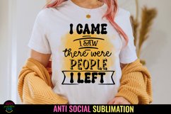 Anti Social Quotes Sublimation I Sarcastic Quotes Sublimation I Sassy Quotes Sublimation
