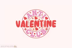 Anti Valentine Club SVG Retro Valentines SVG T-shirt Design Product Image 1