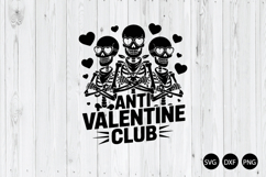 Anti Valentine Club SVG, Valentine's Day SVG Product Image 1