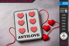 Anti-Valentine&#039;s Day Tiered Tray|Sassy Signs SVG|Love Signs Product Image 1
