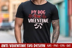 My dog is my valentine SVG, Valentine's Day SVG Product Image 1