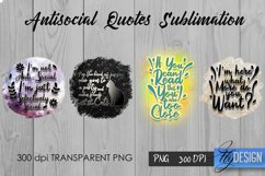 Antisocial Quotes Bundle. Sublimation Sarcastic Quotes, PNG Product Image 7