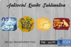 Antisocial Quotes Bundle. Sublimation Sarcastic Quotes, PNG Product Image 6