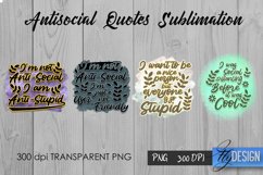 Antisocial Quotes Bundle. Sublimation Sarcastic Quotes, PNG Product Image 14