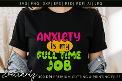 Funny Mental Health SVG Sarcastic Anxiety T-shirt Mug Design Product Image 2