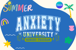 Anxiety University Honors Program Canva Frame Varsity summer Product Image 1