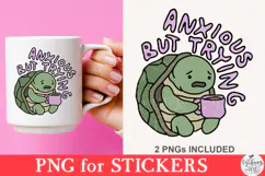 Anxious But Trying PNG Product Image 3