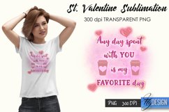 st Valentines Day Sublimation, Love Quotes Sublimation PNG Product Image 6