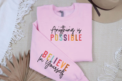 Anything Is Possible Sleeve SVG, Inspirational Quote SVG Product Image 3