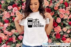 Coffee Gives Me Teacher Super Powers SVG | Teacher / School Product Image 1