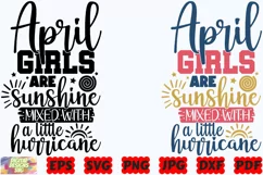 April Girls Are Sunshine Mixed With A Little Hurricane SVG Product Image 1