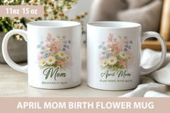 Mom April birth flower mug wrap, Mothers day mug wrap Product Image 1