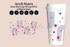 arch stars 4th of july starbucks 16oz hot cup wrap svg presized template for tumbler grande suitable for cricut and silhouette