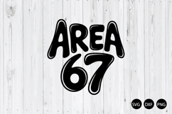 Area 67 UFO SVG, 67 Meme SVG Product Image 1