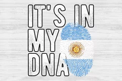 It's in my DNA Argentina Flag Fingerprint PNG Sublimation Product Image 1
