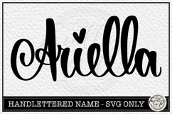 Ariella - Handlettered Name SVG Cut file Product Image 1