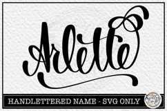 Arlette - Handlettered Name SVG Cut file Product Image 1