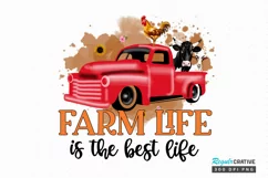 Farm Life Is The Best Life Sublimation PNG Product Image 1