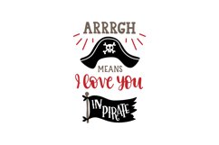 Arrrgh Means &quot;i Love You&quot; In Pirate Product Image 1