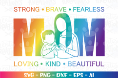 Mom svg Strong brave fearless loving kind beautiful Mother&#039;s Product Image 1