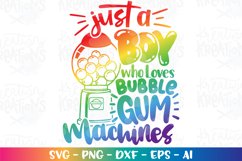Just a boy who loves Bubble Gum Machines Snacks sweets Product Image 1