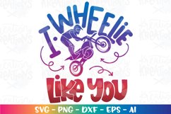 Valentine&#039;s Day SVG I wheelie like you dirt bike motorcross Product Image 1