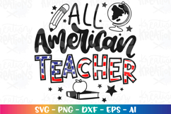 4th of July svg All American Teacher Teaching classroom Product Image 1